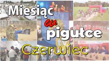 Miesiąc w pigułce - czerwiec w Lidzbarku