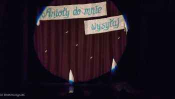 Anioły do mnie wysyłaj – dla nas, od DKS