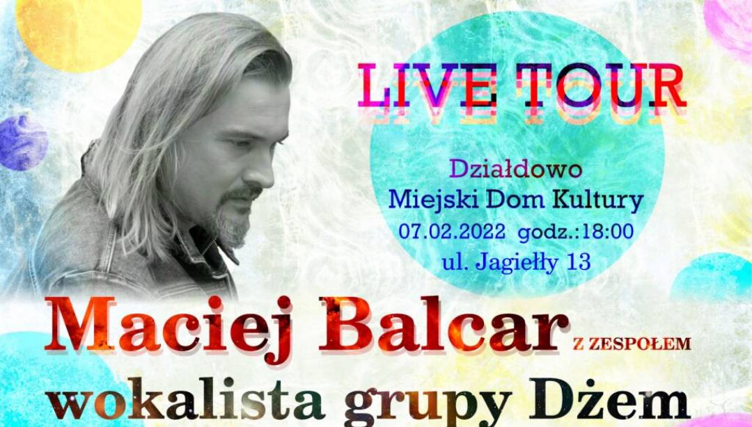 Zapraszamy na koncert Macieja Balcara wokalisty grupy Dżem