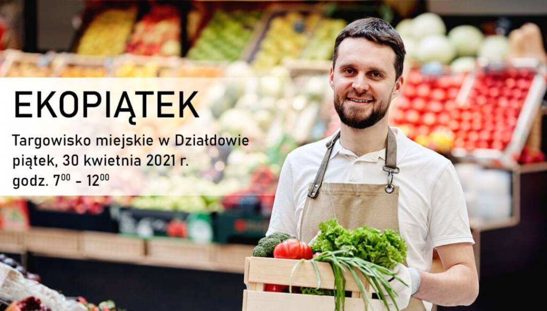 EKOPIĄTEK na bazarze w Działdowie