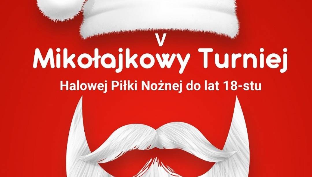 Zapraszamy na V Mikołajkowy Turniej Halowej Piłki Nożnej do lat 18-stu. (Fot. SiS)