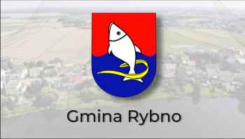 Gmina Rybno - wydarzenia i inwestycje w latach 2019 - 2024