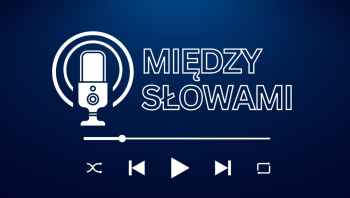 🎙🎧  Między słowami - Zofia Zyborowicz 