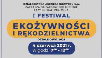 Zapraszamy na I Festiwal Ekożywności i Rękodzielnictwa
