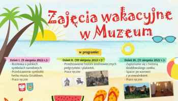 Zajęcia wakacyjne w Muzeum Pogranicza