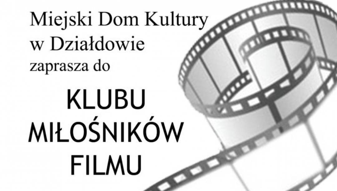 Zapraszamy do Klubu Miłośników Filmu w MDK. (Fot. MDK)