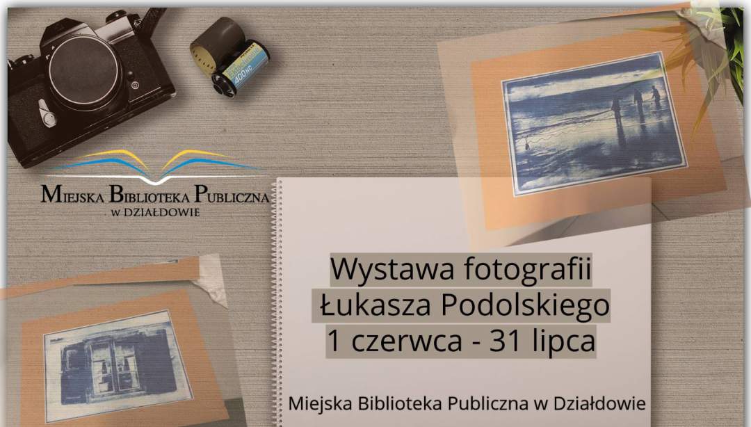 Zapraszamy na wystawę fotografii Łukasza Podolskiego. (Fot. MBP)