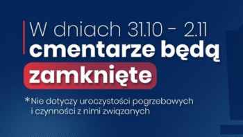 Cmentarze zamknięte na Wszystkich Świętych
