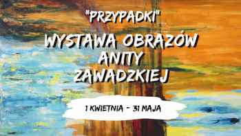 Obrazy Anity Zawadzkiej w działdowskiej bibliotece