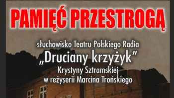 Słuchowisko Teatru Polskiego Radia „Druciany krzyżyk”