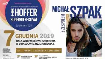 Oni zakwalifikowali się do udziału w XII OMFP Hoffer Superhit Festival Działdowo 2019