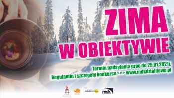 Weź udział w konkursie fotograficznym „Zima w obiektywie”