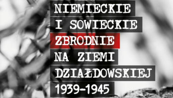 Pobierz za darmo najnowszą książkę ‘Niemieckie i sowieckie zbrodnie na Ziemi Działdowskiej’